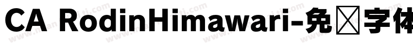 CA RodinHimawari字体转换